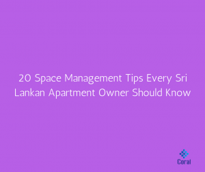 SPACE MANAGEMENT TIPS SRI LANKAN